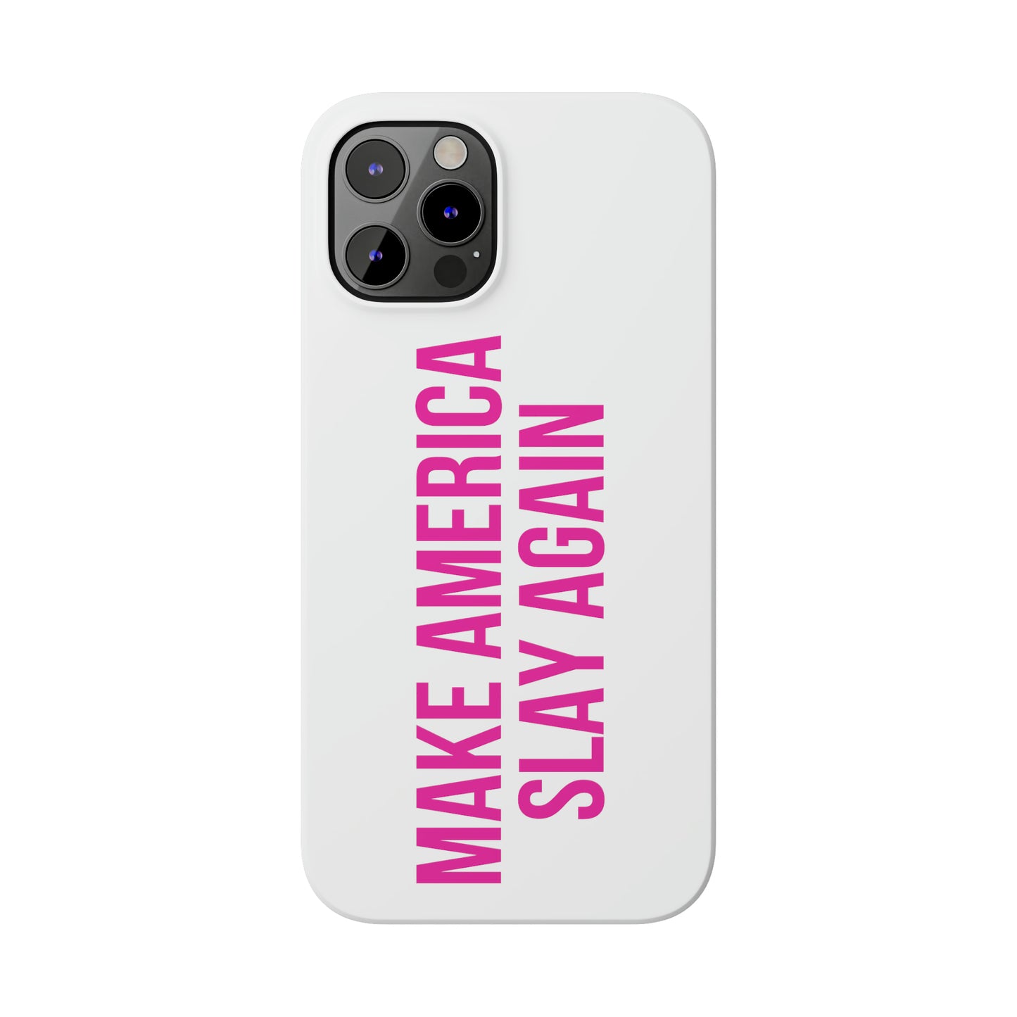 Make America Slay Again iPhone Case - White