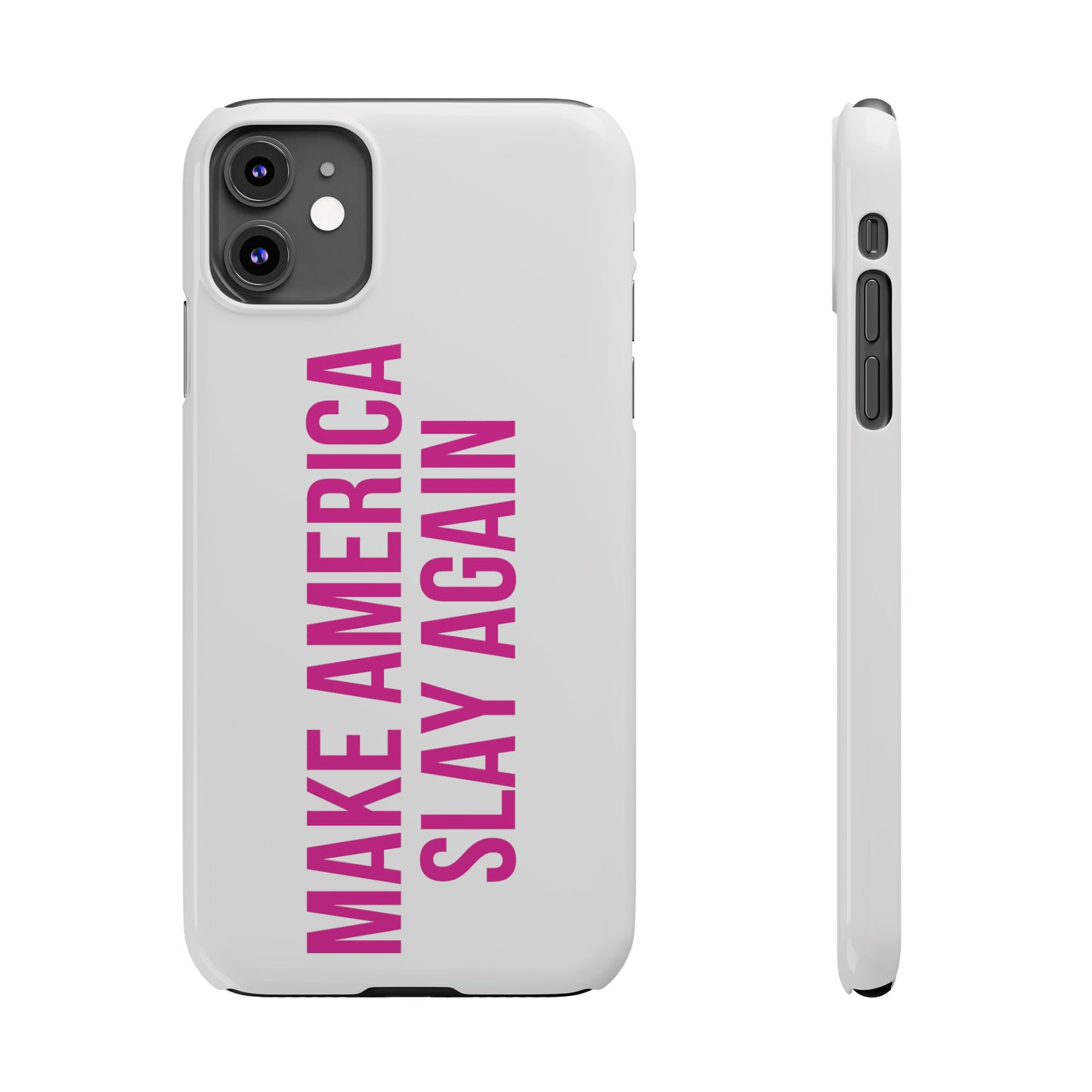 Make America Slay Again iPhone Case - White