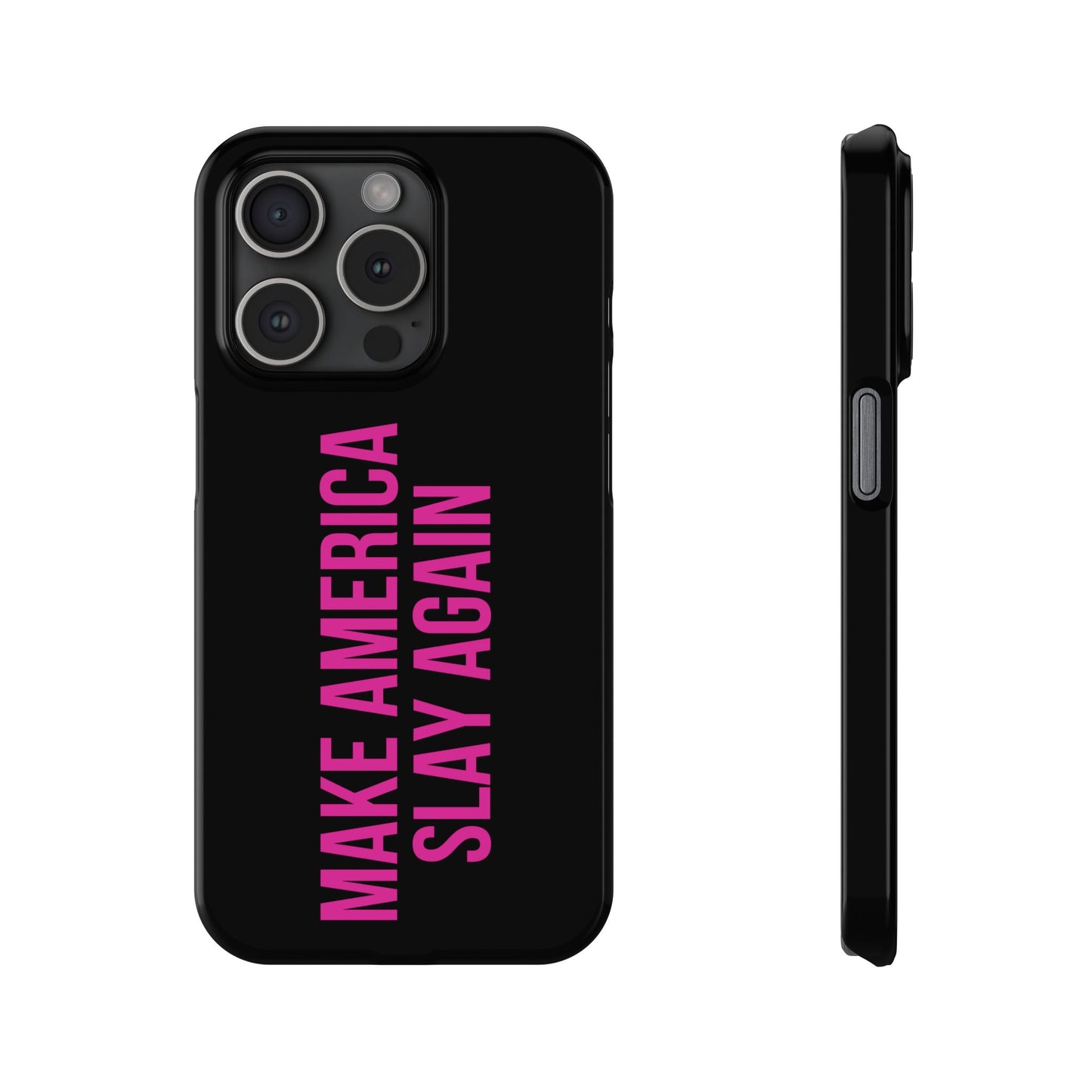 Make America Slay Again iPhone Case - Black