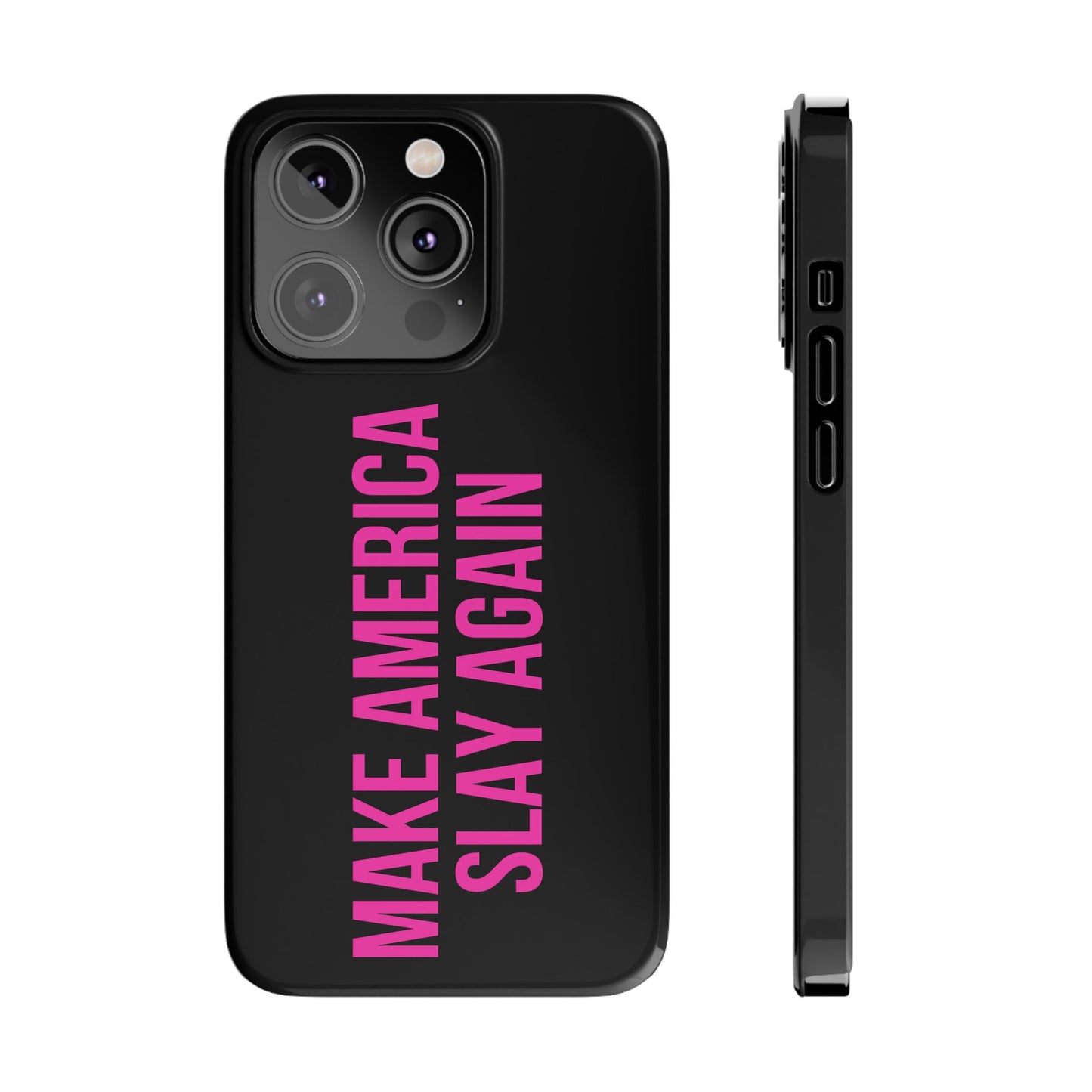 Make America Slay Again iPhone Case - Black