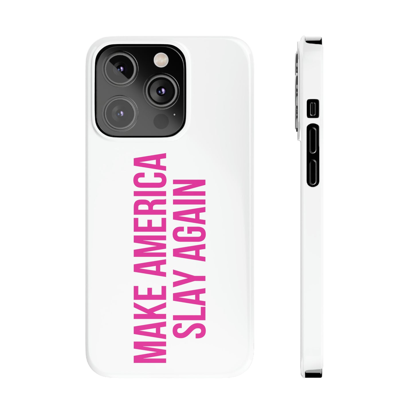 Make America Slay Again iPhone Case - White