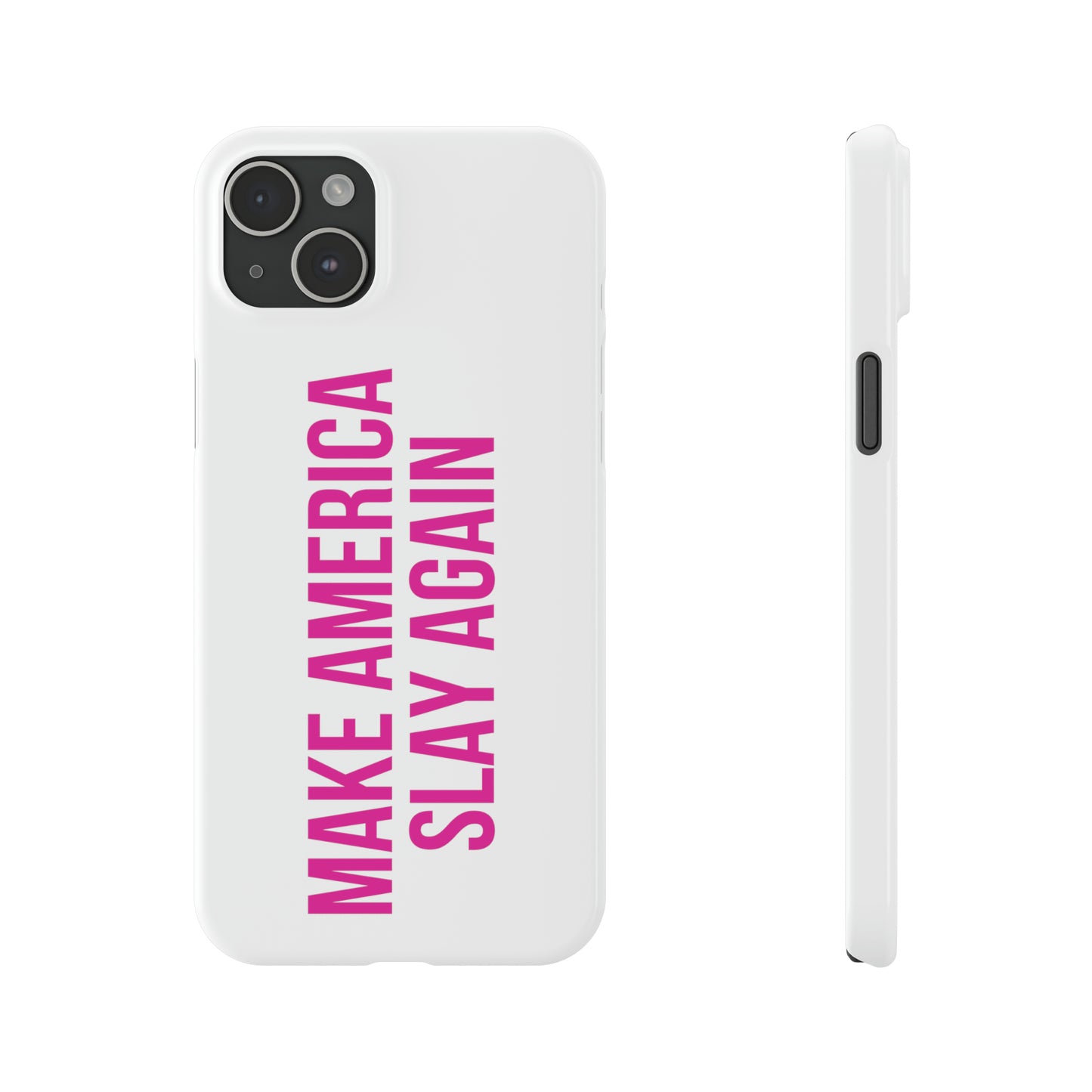 Make America Slay Again iPhone Case - White