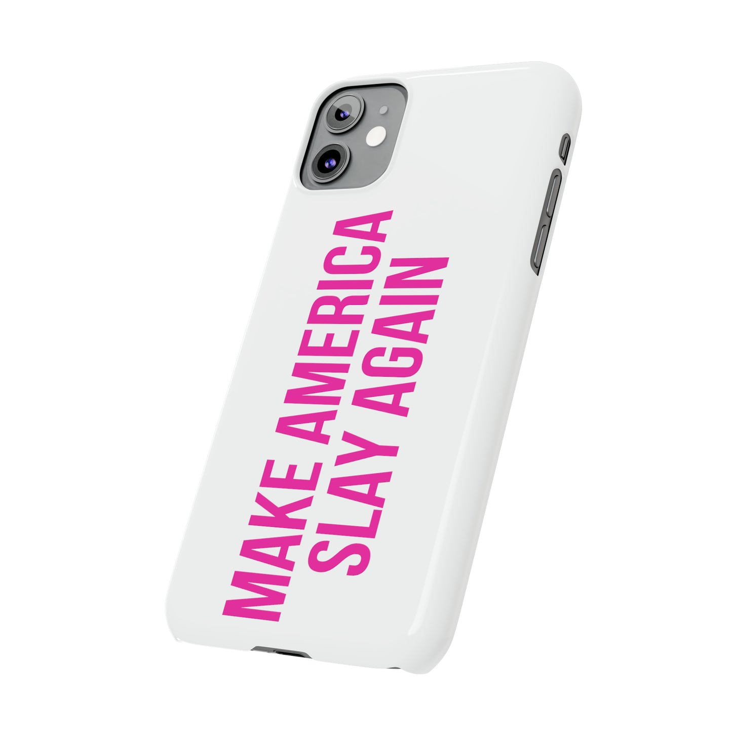 Make America Slay Again iPhone Case - White