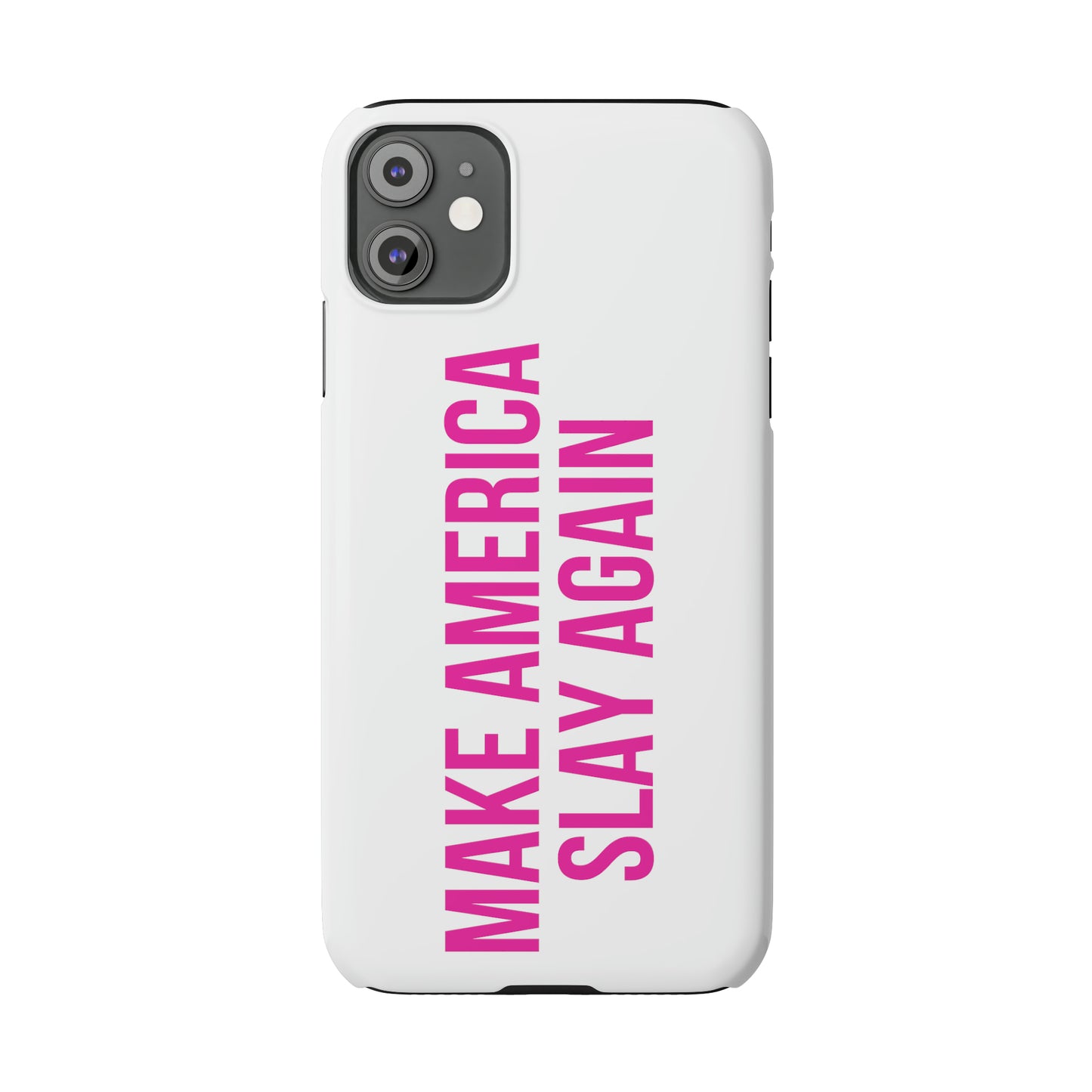 Make America Slay Again iPhone Case - White