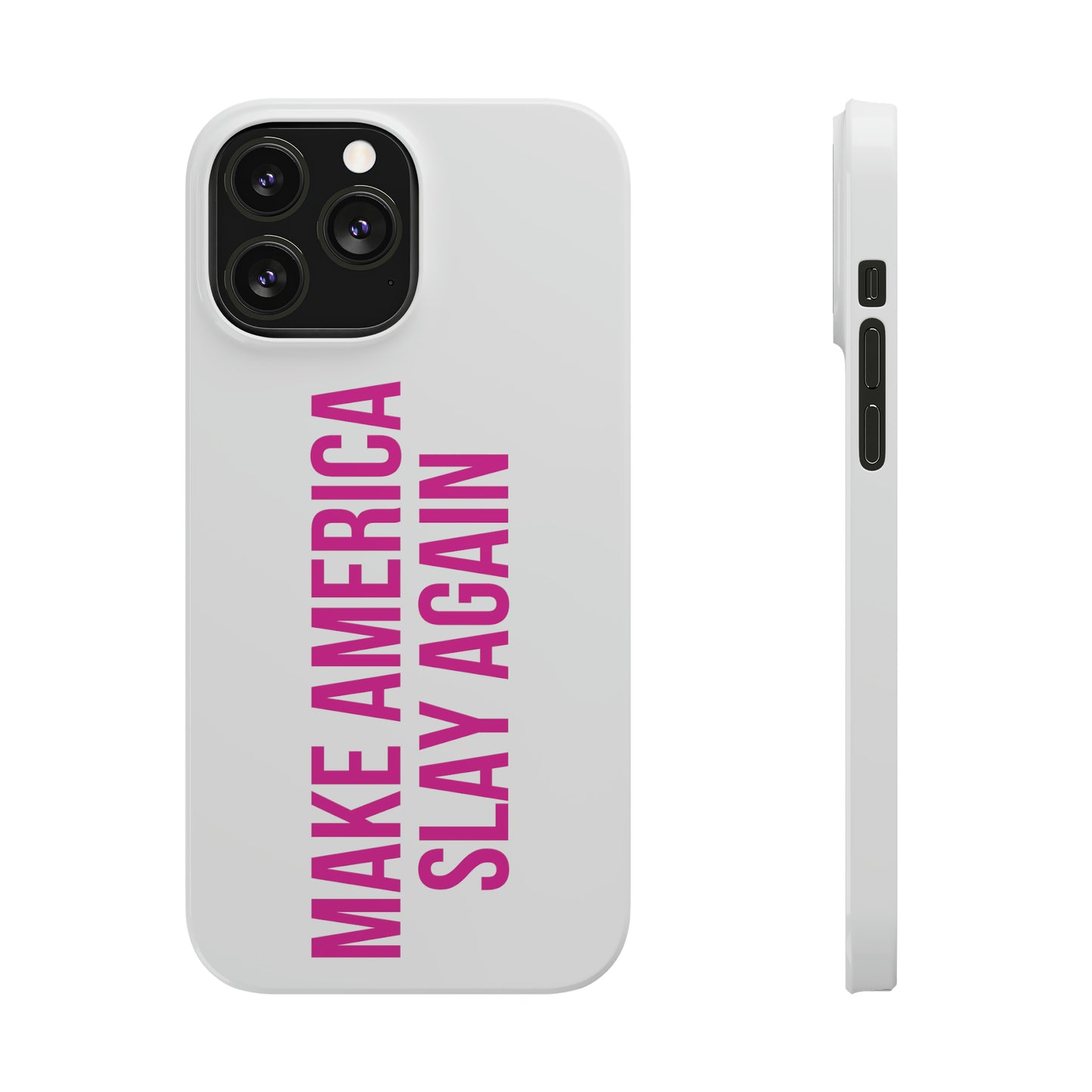 Make America Slay Again iPhone Case - White