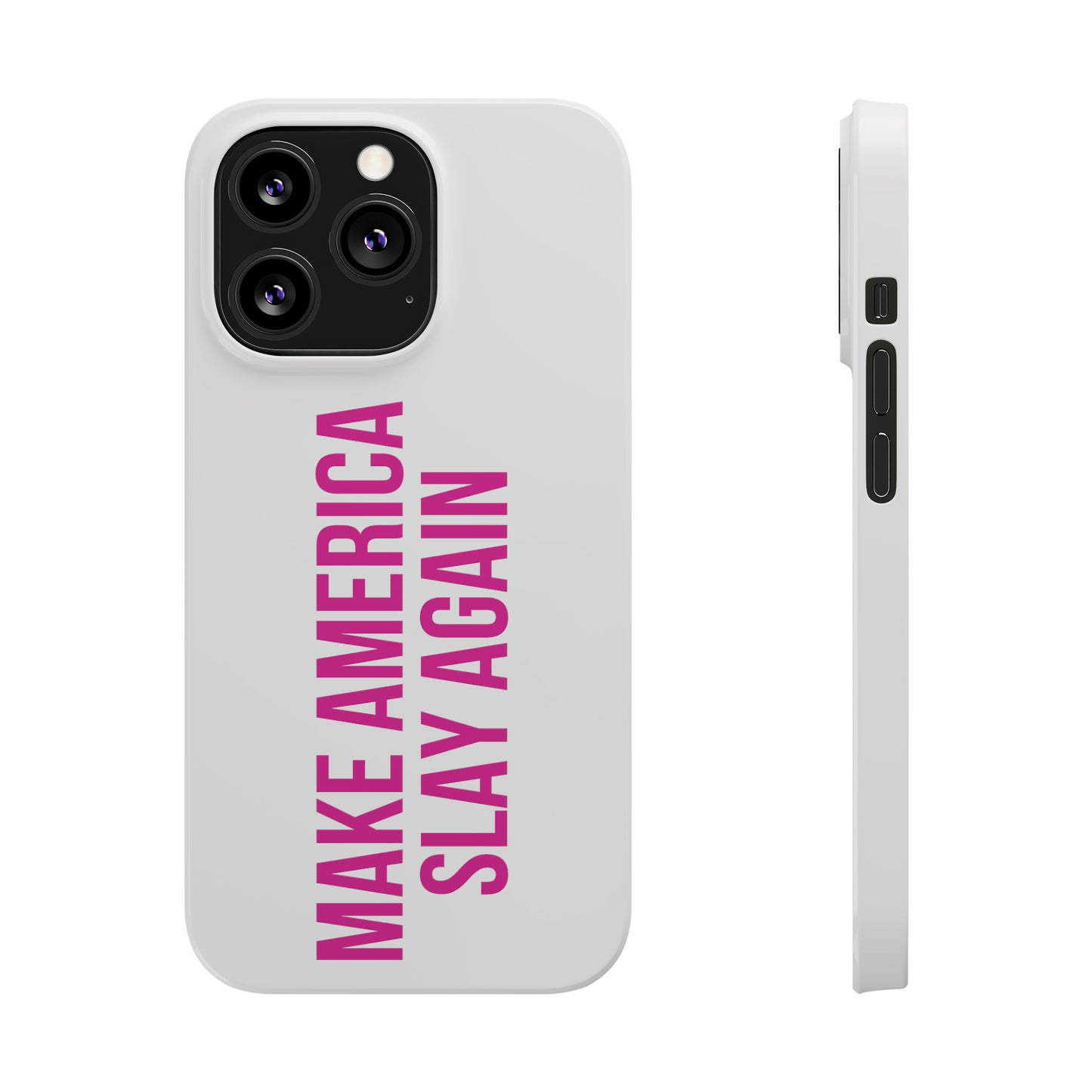 Make America Slay Again iPhone Case - White