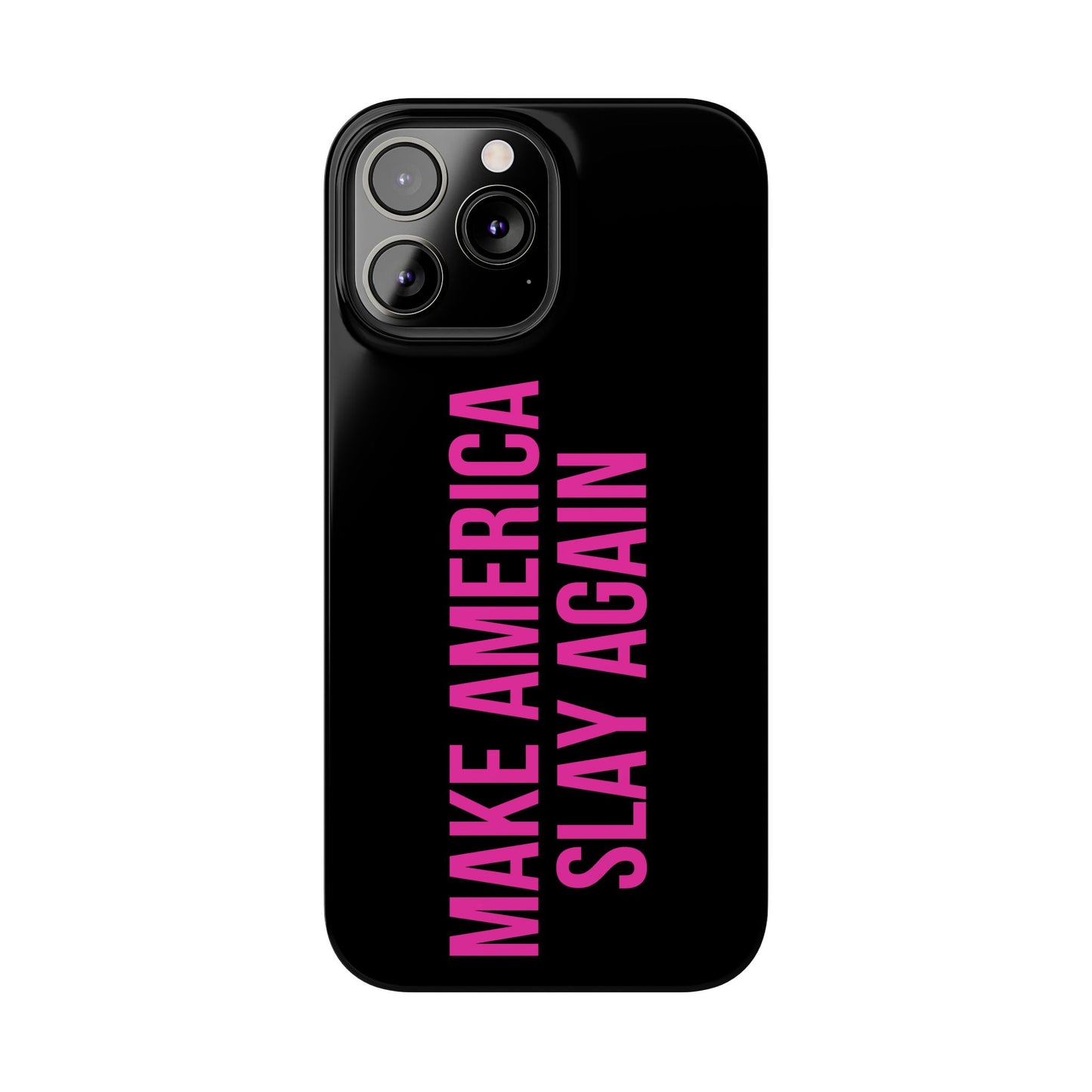 Make America Slay Again iPhone Case - Black