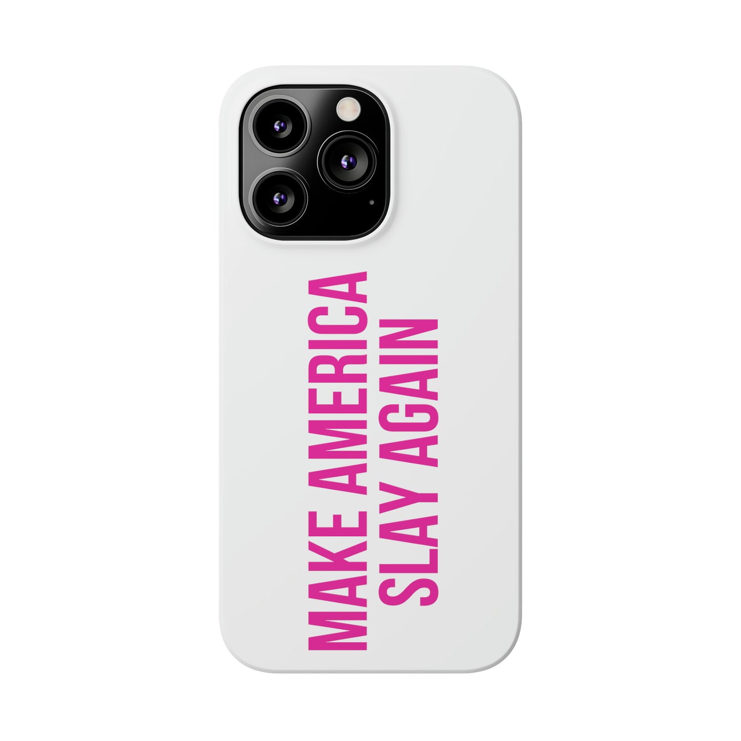 Make America Slay Again iPhone Case - White