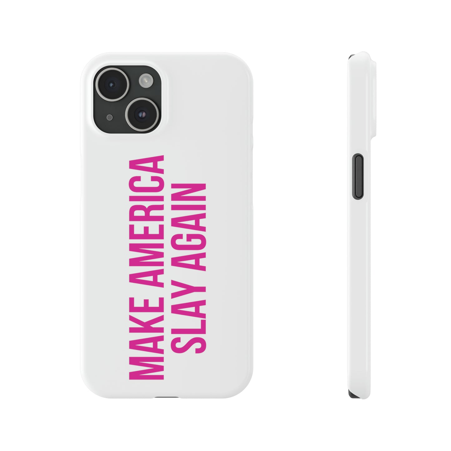 Make America Slay Again iPhone Case - White