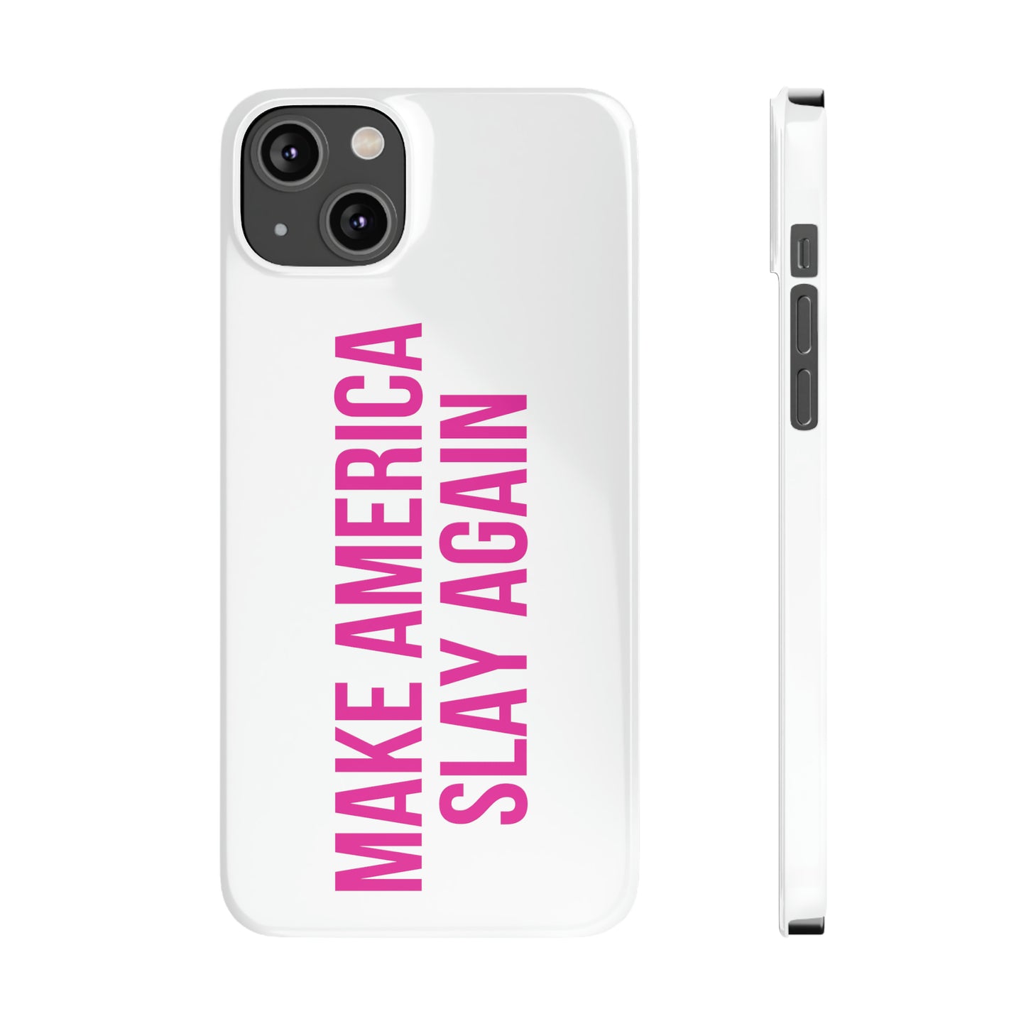 Make America Slay Again iPhone Case - White