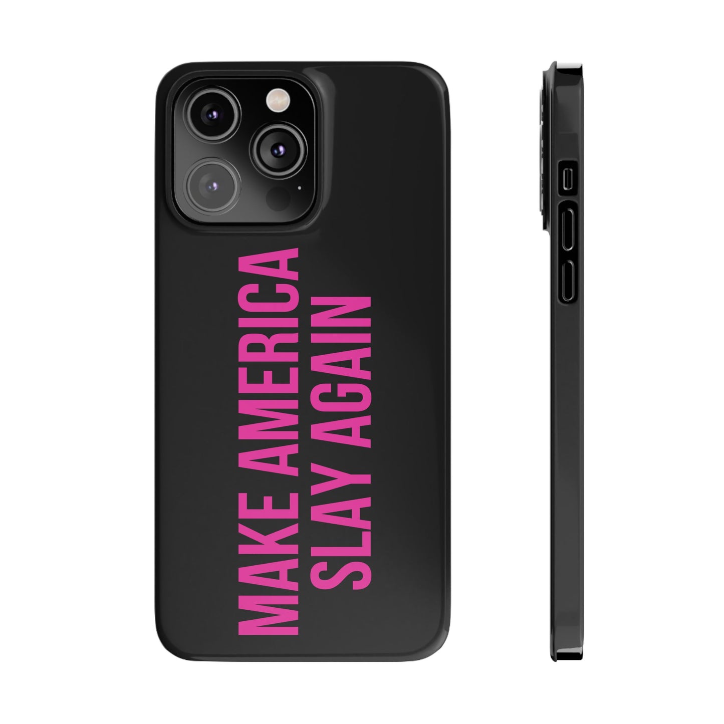 Make America Slay Again iPhone Case - Black