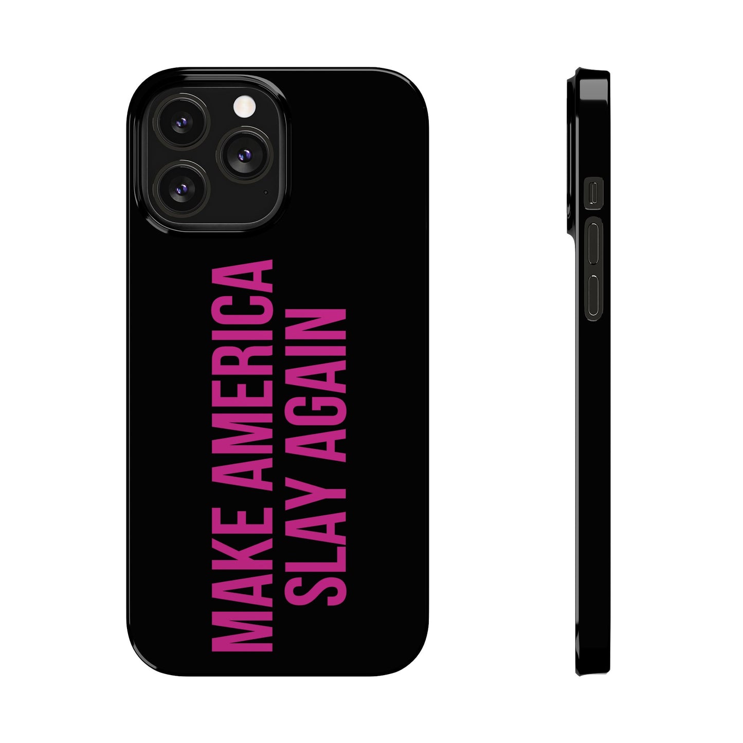 Make America Slay Again iPhone Case - Black