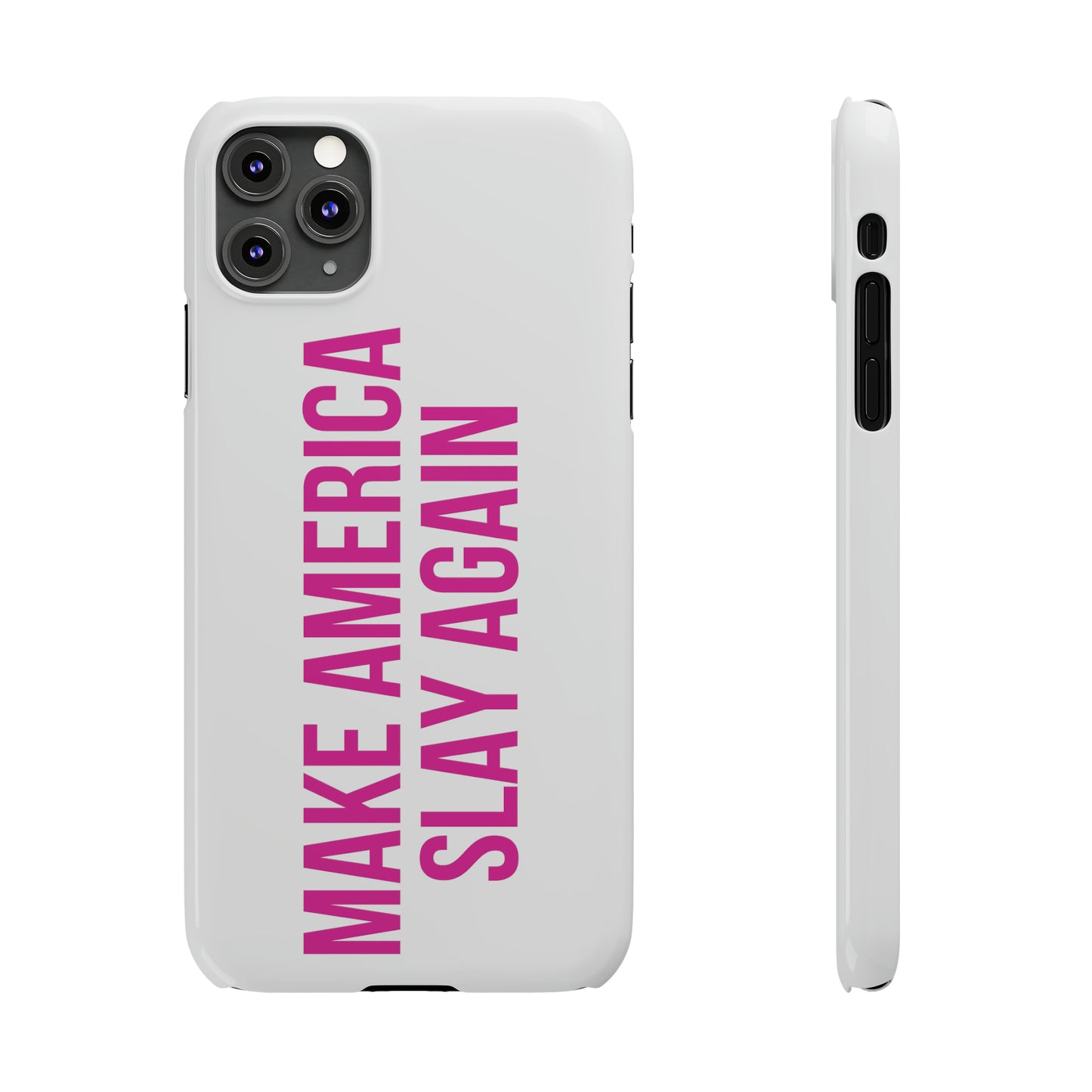 Make America Slay Again iPhone Case - White