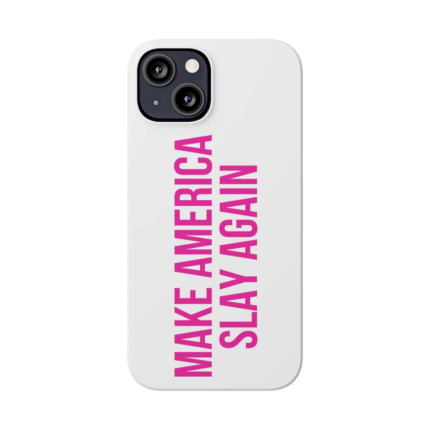 Make America Slay Again iPhone Case - White