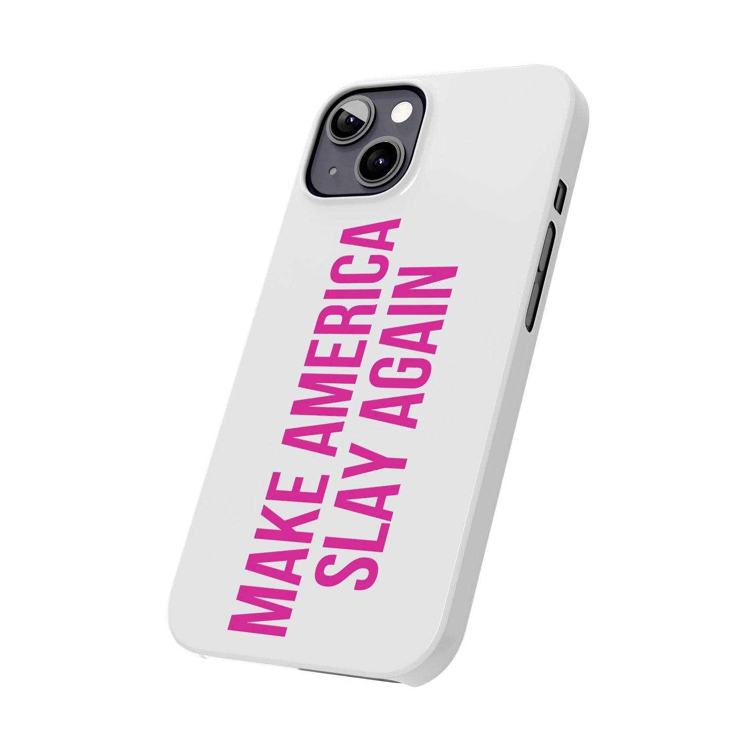 Make America Slay Again iPhone Case - White